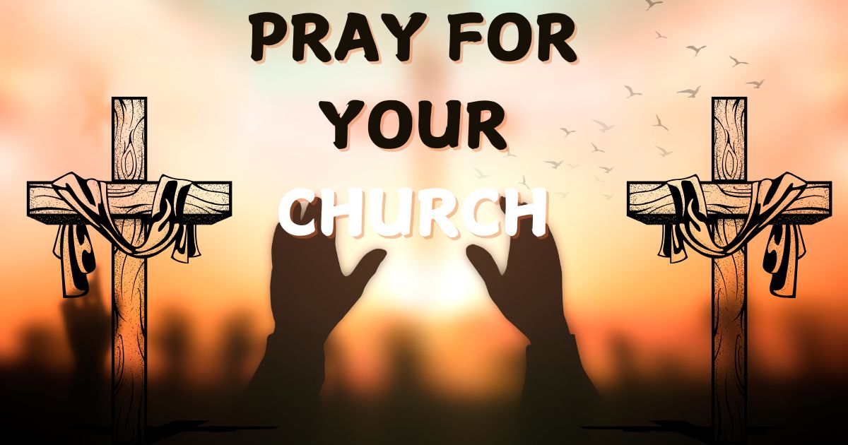 pray for your church