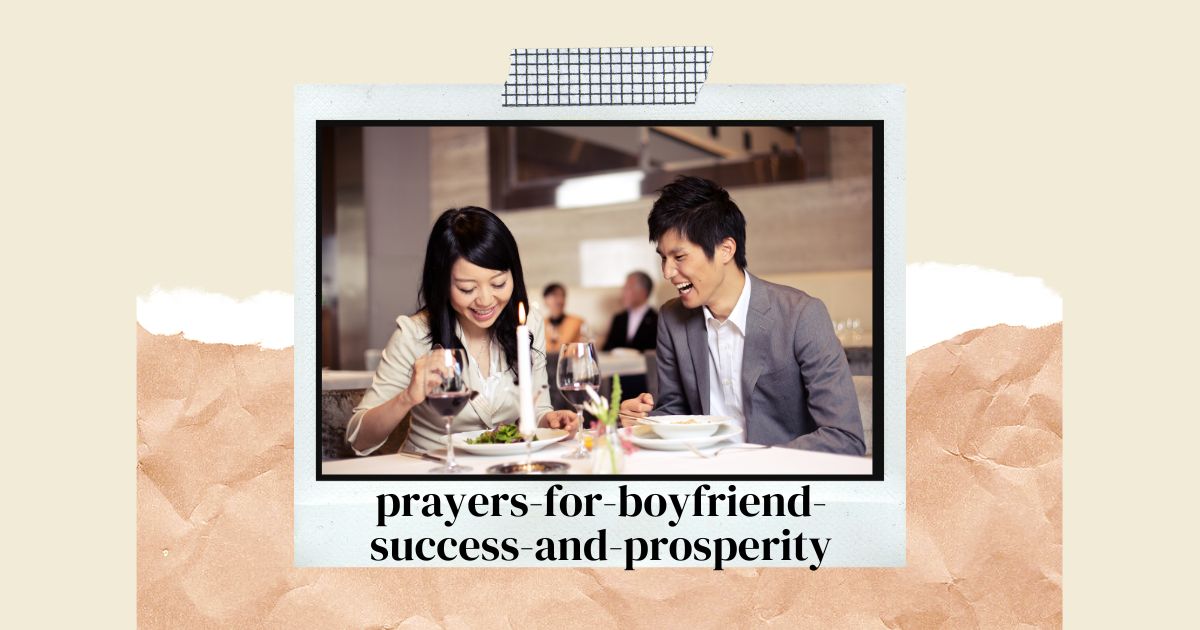 prayers for boyfriend success and prosperity