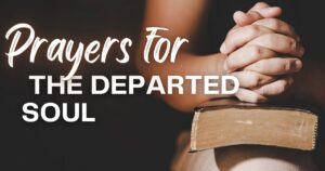 prayers for the departed soul