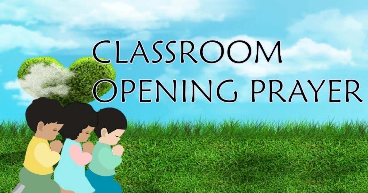 opening prayer for class