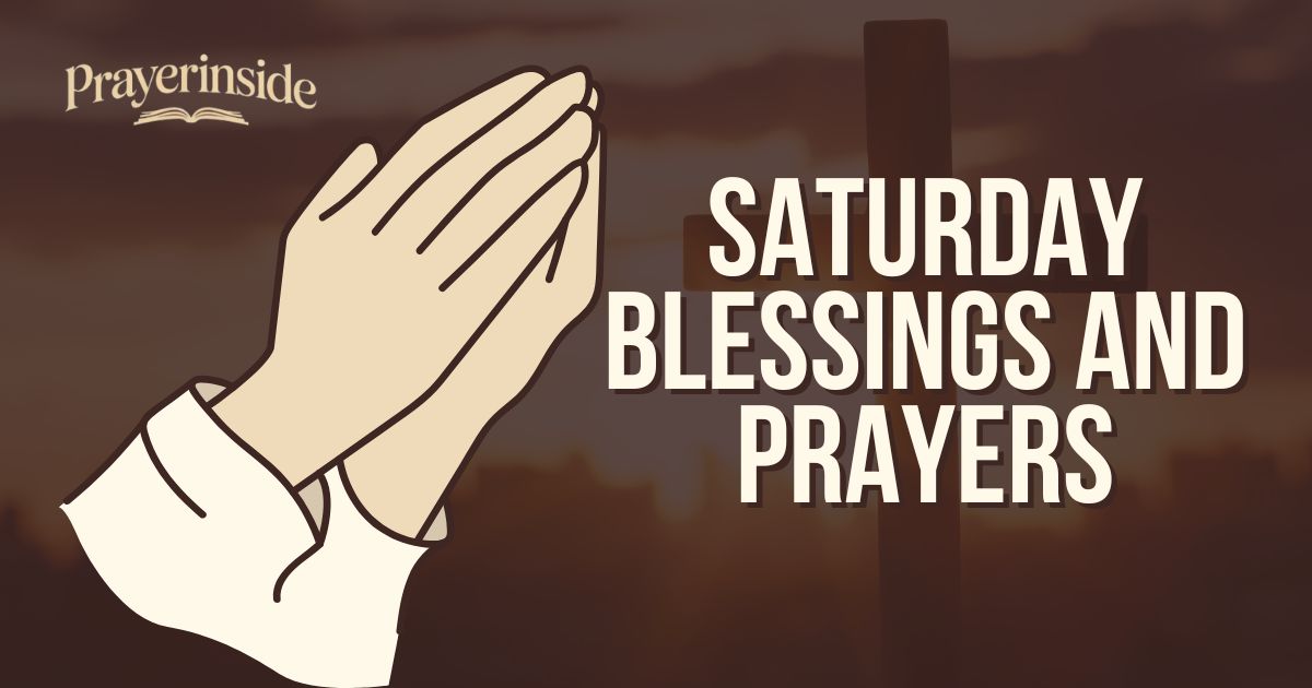 saturday blessings and prayers