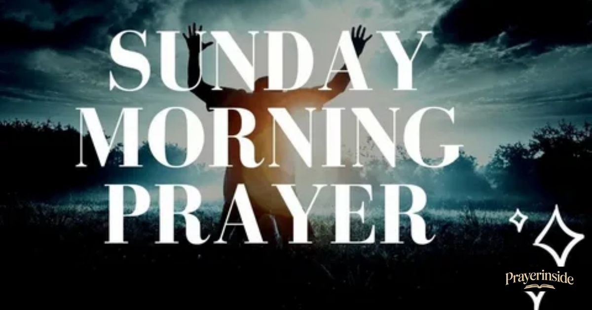 sunday morning prayer