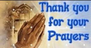 thank you for your prayers