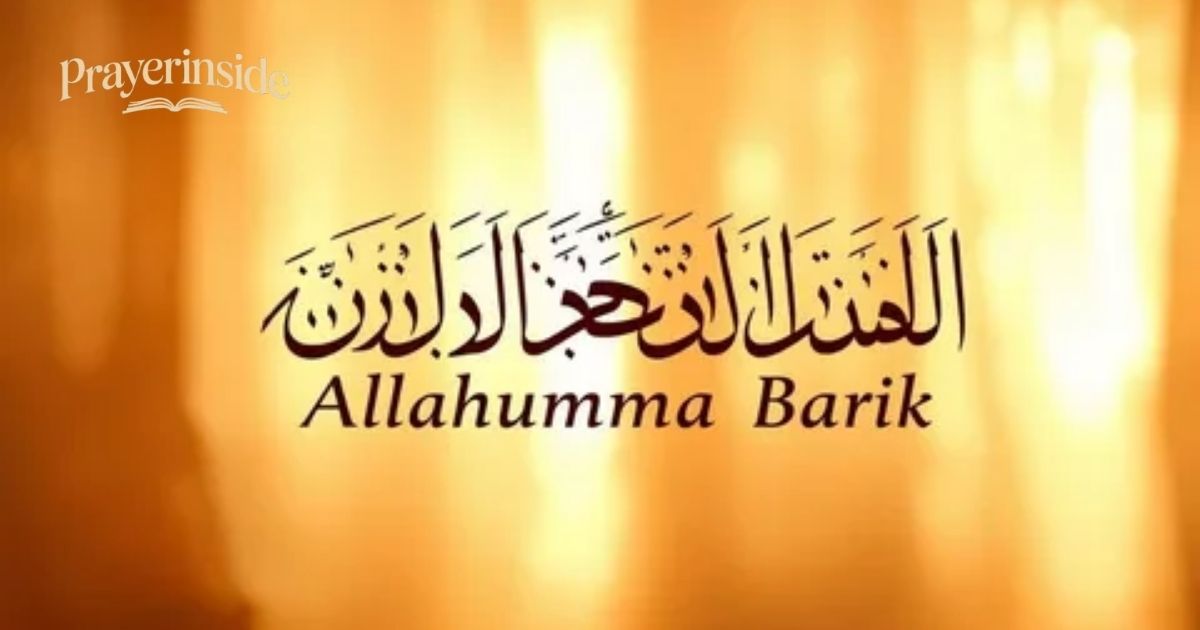 allahumma barik meaning