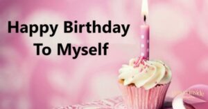 birthday wishes for myself