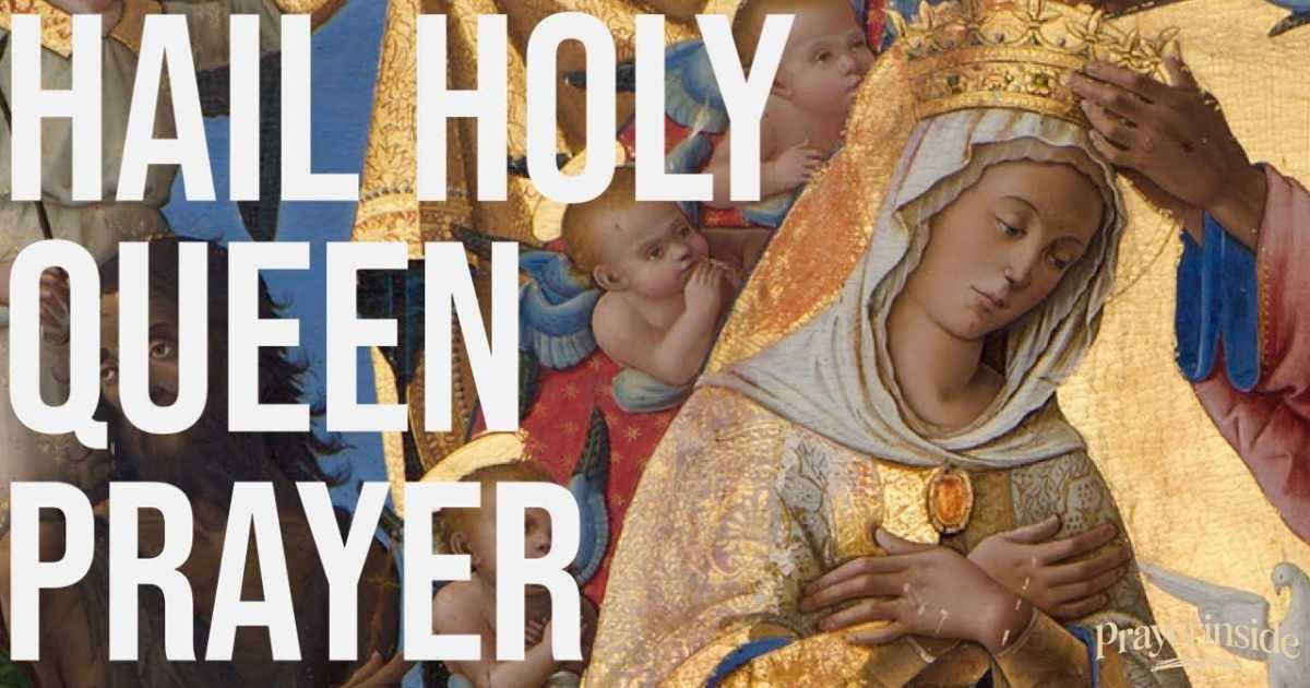 hail holy queen prayer