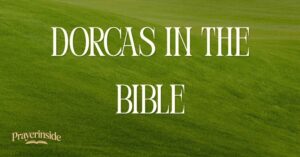 dorcas in the bible